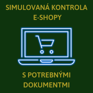 Simulovaná kontrola pre e-shopy aj s dokumentmi (nový zákon z roku 2023)